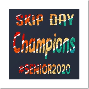 Skip Day Seniors 2020 Posters and Art